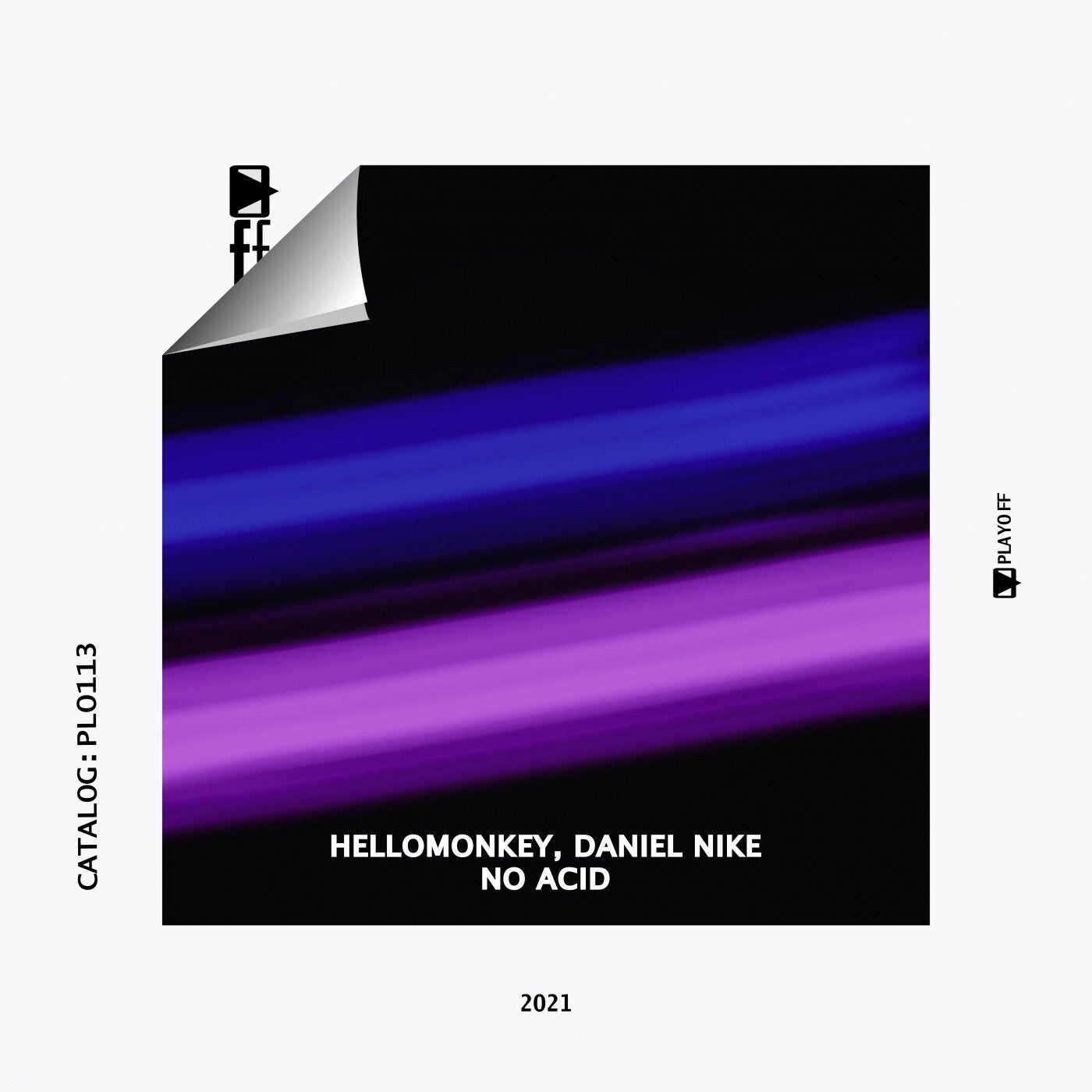 Hellomonkey, Daniel Nike - No Acid [PLO113]